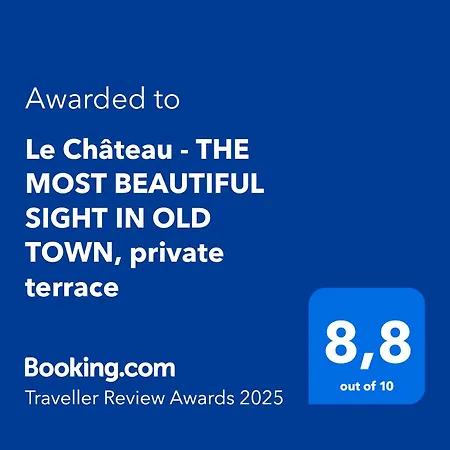 Le Château - The Beautiful Sight In Old Town, Private Terrace Appartement *